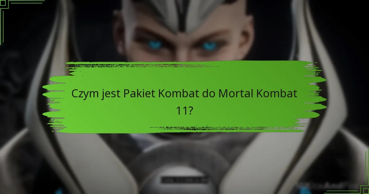 Na jakich konsolach działa Mortal Kombat 11 i jego Pakiet Kombat?