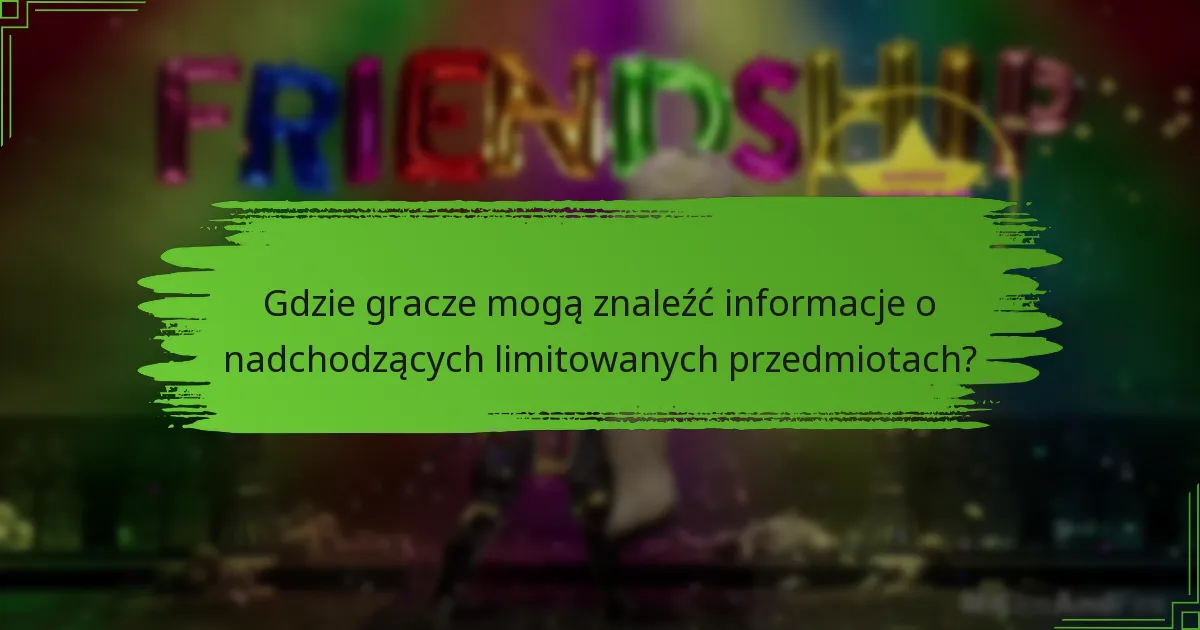 Jakie limitowane przedmioty są obecnie dostępne w sklepie?