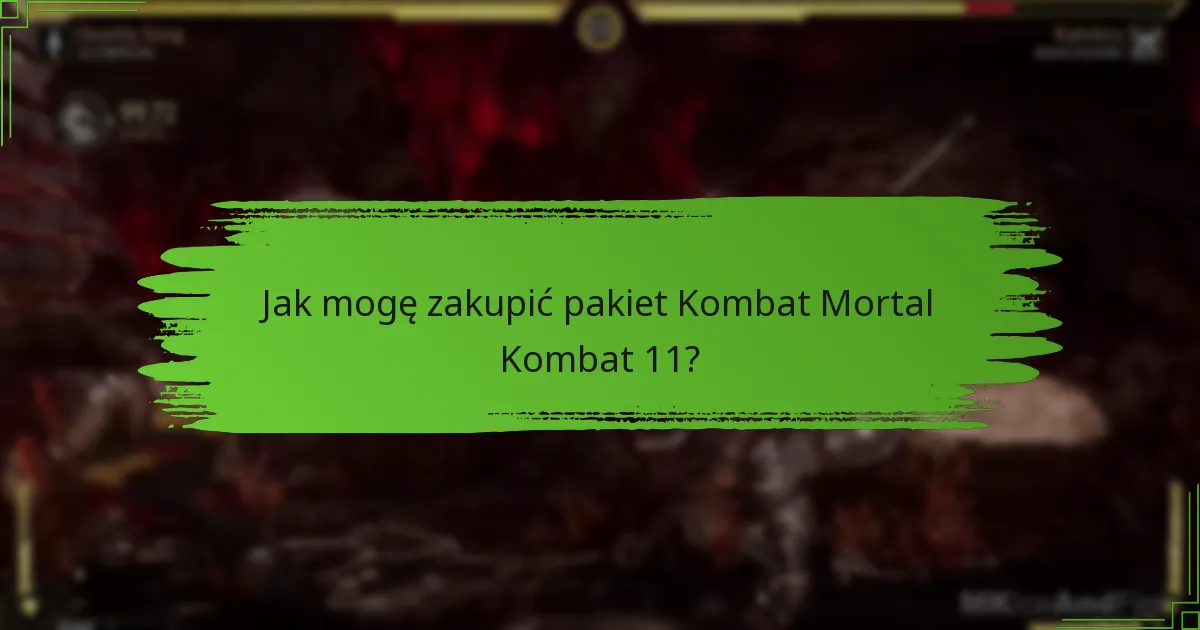 Na jakich platformach dostępny jest pakiet Kombat Mortal Kombat 11?