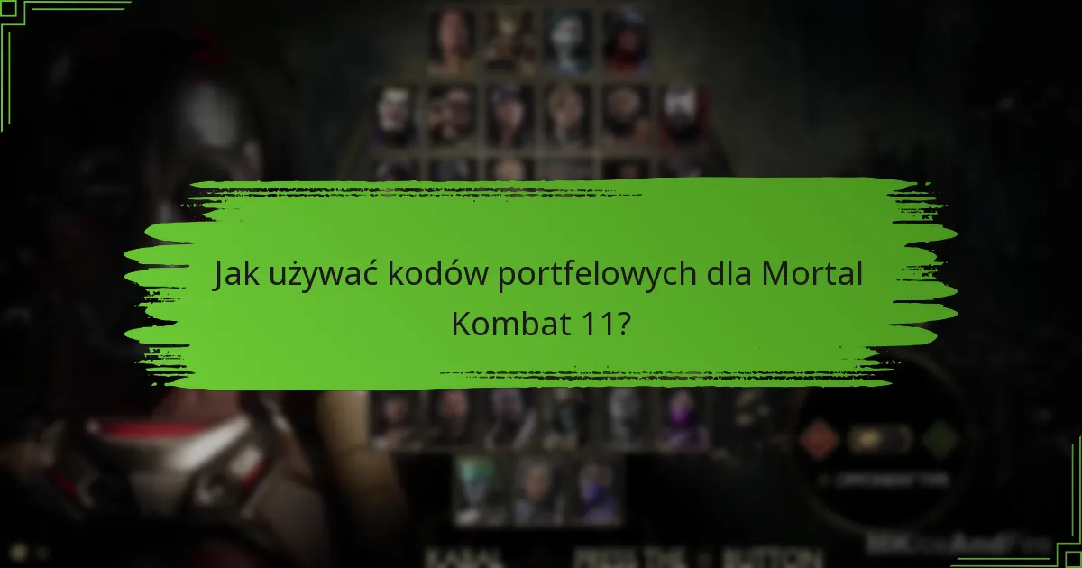 Jak mogę zarządzać swoim kontem Xbox dla Mortal Kombat 11?