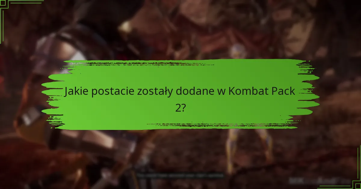 Jak Kombat Pack 2 wypada w porównaniu do poprzednich pakietów?