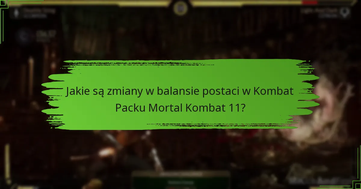 Jak zdobyć Kombat Pack i uzyskać dostęp do nowych postaci?