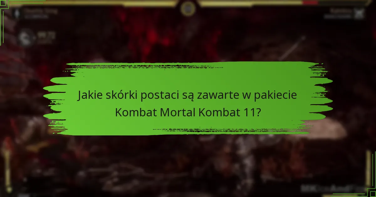 Jak pakiet Kombat wypada w porównaniu do innych DLC dla Mortal Kombat 11?